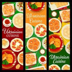 Ukrainian cuisine food banners of meat, fish and vegetable vector dishes with dessert. Cheese and cherry dumpling vareniki, baked chicken, noodle pudding and veggie casserole, cheesecake, bagel, donut