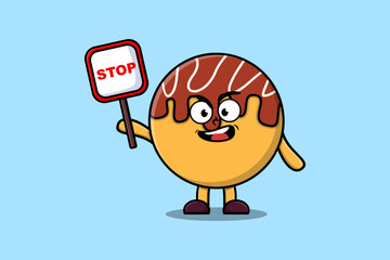 Cute Cartoon mascot illustration Takoyaki with stop sign board vector drawing   
