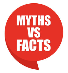 Myths vs facts comic speech bubble in pop art style. Comic speech. Dialog window. Yellow banner for sale.