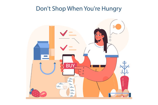 Don't shop when you're hungry to decrease your spendings. Risk management