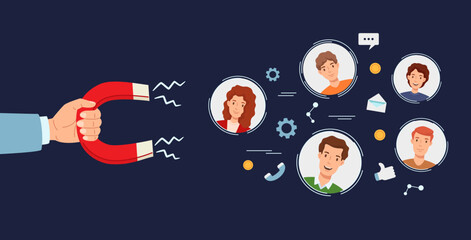 Customer retention. Online traffic magnet, strategy of customers attraction and inbound marketing vector Illustration