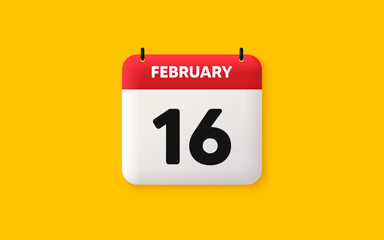 Calendar date 3d icon. 16th day of the month icon. Event schedule date. Meeting appointment time. Agenda plan, February month schedule 3d calendar and Time planner. 16th day day reminder. Vector