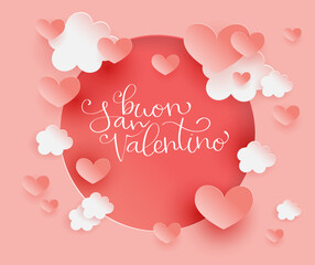 Buon San Valentino translation from italian Happy Valentine day. Handwritten calligraphy lettering illustration. Vector background with paper cut hearts and clouds.