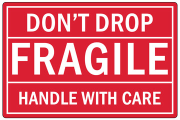 Shipping and storage labels fragile don't drop handle with care