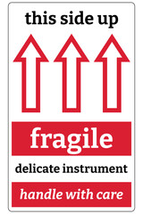 Shipping and storage labels this side up fragile delicate instrument handle with care
