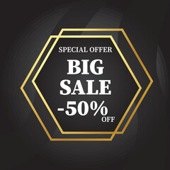 Special offer Big Sale 50% off sign with gold polygon on black background illustration