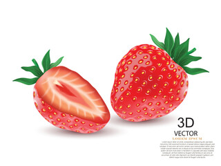 vector illustration realistic strawberry and half of strawberry on the white background.3D illustration design template of tasty strawberry fruits.