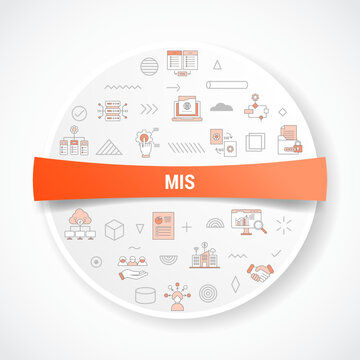 mis management information system concept with icon concept with round or circle shape for badge
