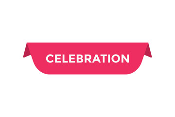 Celebration button web banner templates. Vector Illustration
