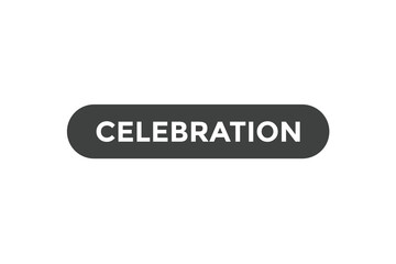 Celebration button web banner templates. Vector Illustration
