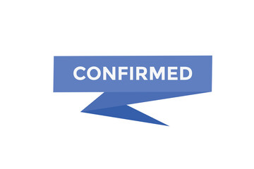 Confirmed button web banner templates. Vector Illustration
