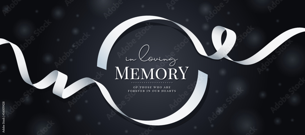 Poster in loving memory of those who are forever in our hearts text in white ribbon roll circle frame and w