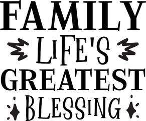 family life's greatest blessing SVG