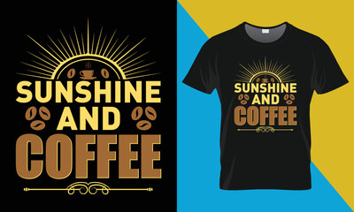 Coffee typography t-shirt design. Coffee t-shirt design