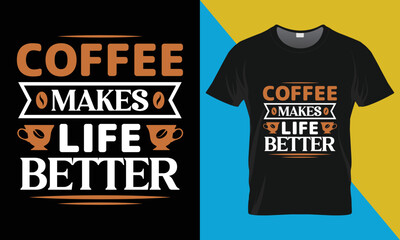 Coffee typography t-shirt design.
