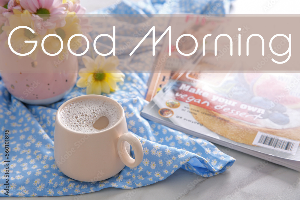 Poster Good morning! Cup of fresh coffee, beautiful bouquet and magazines on light blue printed cloth