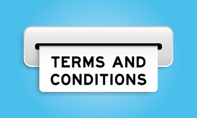 White coupon banner with word terms and conditions from machine on blue color background