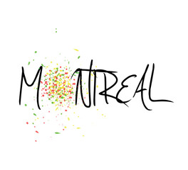decorative montreal text with colorful paint drops on white background