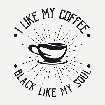 Coffee svg design. Coffee SVG quotes Design for T shirt, Coffee svg bundle