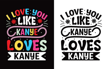 

Valentines Typography  T-shirt Design.