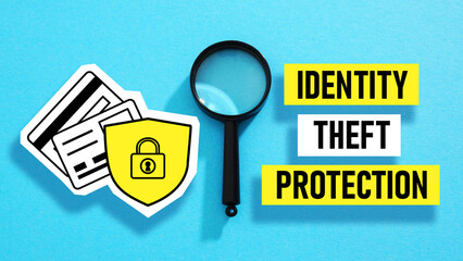 Identity theft protection is shown using the text