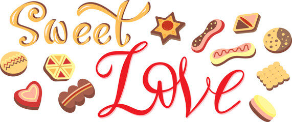 Sweet Love lettering with cookies. Vector color isolated illustration.