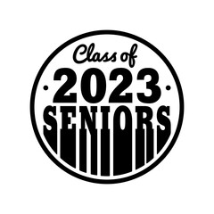 Seniors Class of 2023, design template for greeting, invitation card, banner, t-shirt, party, high school, college graduate, etc. Vector Illustration.