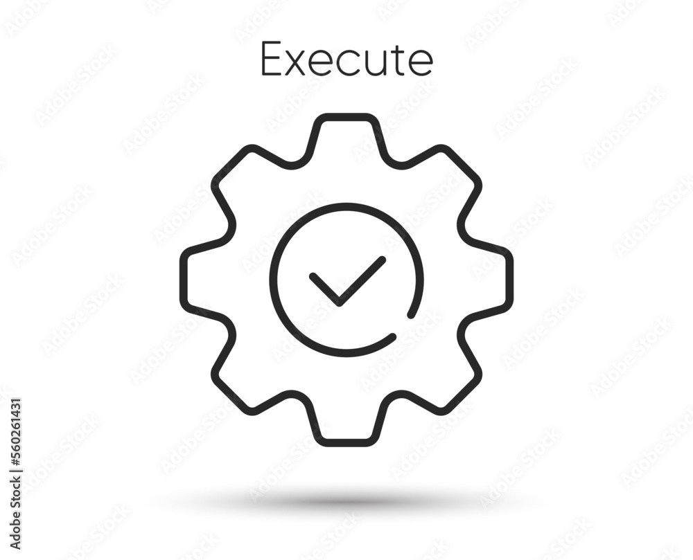 Poster execute line icon. service gear sign. approve check symbol. illustration for web and mobile app. lin