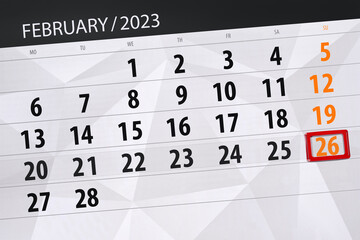 Obraz premium Calendar 2023, deadline, day, month, page, organizer, date, february, sunday, number 26
