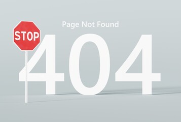 The STOP sign and the number 404 in the background as an error of a non-existent website. 404 error concept, page not found, website template. 3D render, 3D illustration.