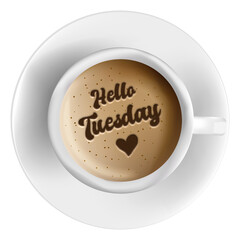 Hello tuesday word as a latte art on a white cup of coffee, isolated on transparent background © callmefay