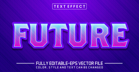 Editable Future text style effect - text style Concept