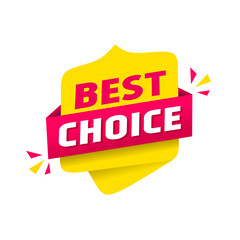 Best choice banner - modern style vector illustration isolated on white background. Flat style design icon.