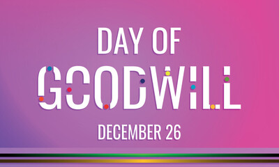 Day of Goodwill. Design suitable for greeting card poster and banner