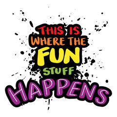 This where the fun stuff happens, hand lettering. Poster quotes.