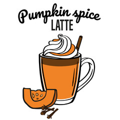 Pumpkin spice Latte, Christmas bar menu. Hot autumn, winter season drink with a mug of drink and hand drawn ingredients vector illustration.