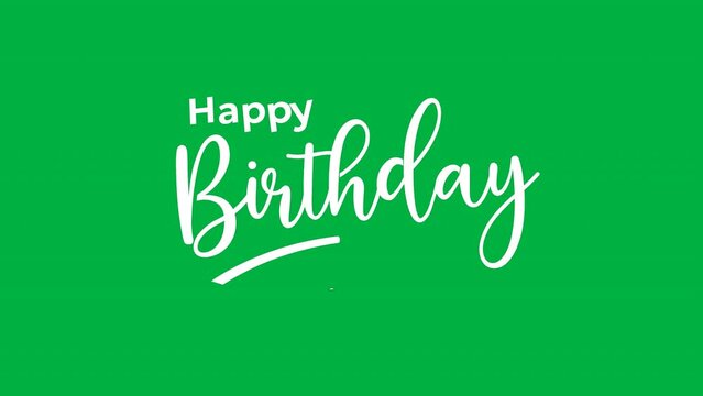 Happy birthday animation on green screen. black and white text color. Suitable for birthday element or greeting card. 4k hd video.
