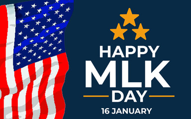 Text Happy Martin Luther King Day Background. I have a dream inspirational Quote. 16 Jan Martin Luther King Jr Day.