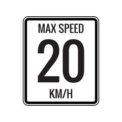 Maximum Speed limit sign 20 kmh sign icon on white background vector illustration.