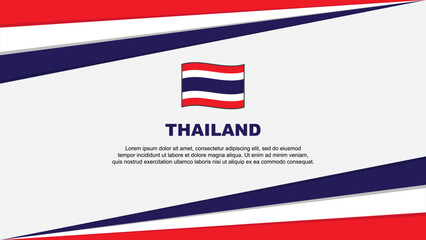 Thailand Flag Abstract Background Design Template. Thailand Independence Day Banner Cartoon Vector Illustration. Thailand Design