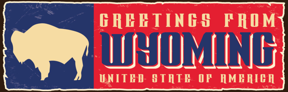 Wyoming sign boards in retro style. USA state welcoming or greeting card souvenir vintage poster