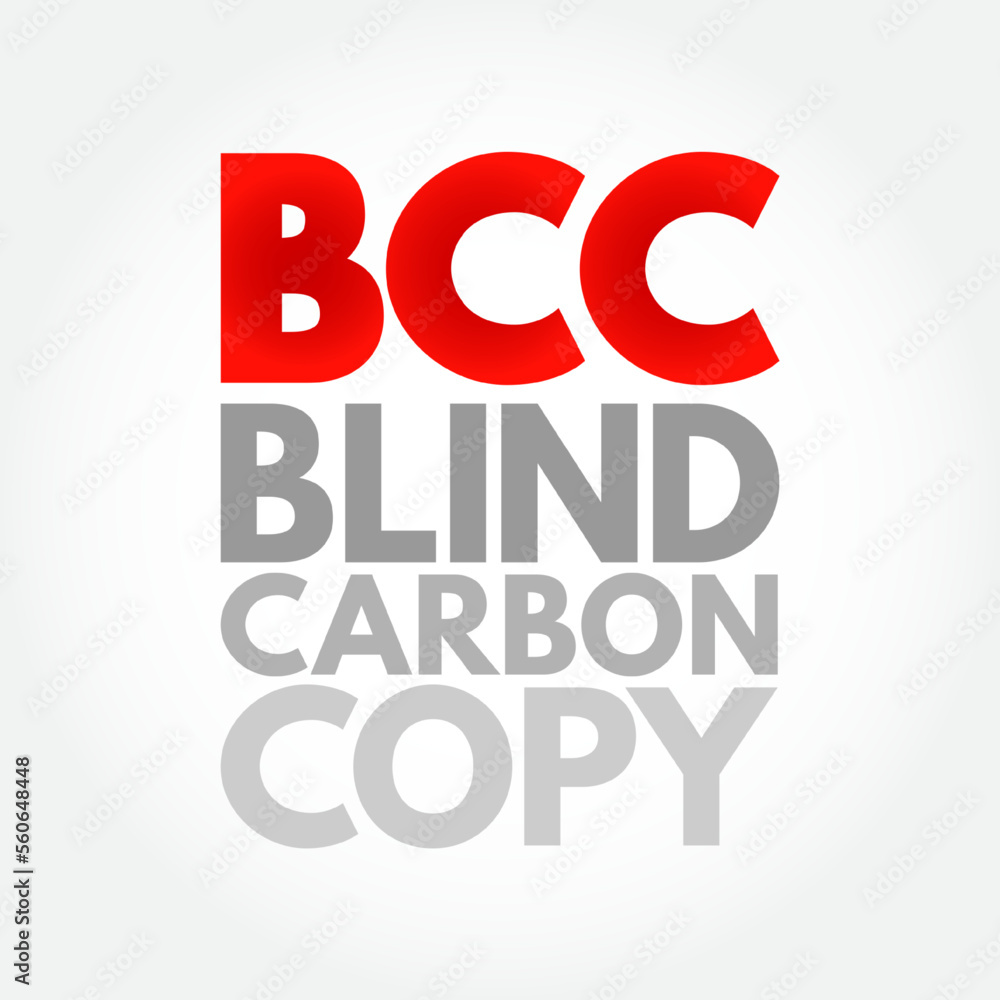 Aufkleber bcc blind carbon copy - allows the sender of a message to conceal the person entered in the bcc fiel