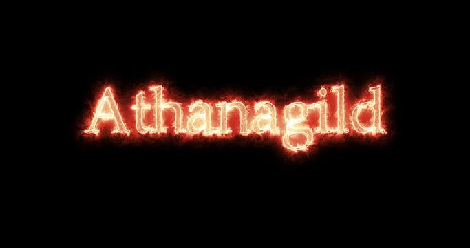 Athanagild, king of the Visigoths, written with fire. Loop