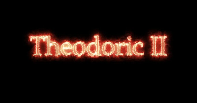 Theodoric II, king of the Visigoths, written with fire. Loop