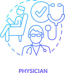 Physician blue gradient concept icon. Medical practitioner. Chronic care management provider abstract idea thin line illustration. Isolated outline drawing. Myriad Pro-Bold font used