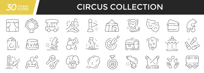 Fototapeta na wymiar Circus linear icons set. Collection of 30 icons in black