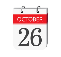 26 october calendar page vector. 3d one day calendar date appointment, deadline, event reminder illustration. Abstract three dimensional daily date appointment, agenda, event calendar. 