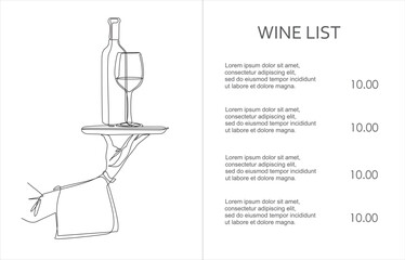 Wine list. Continuous line vector illustration of hand holding dish with wine bottle with wineglass. Vector illustration. Illustration with quote template. Can used for wine list restaurant sketch