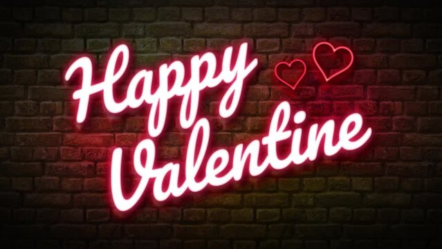 Happy valentine text neon with brick background, Led text animation