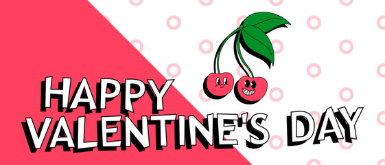 Cherries illustration in a trendy retro style, pop art. Postcard, background or brochure with happy valentine's day text. Vector EPS 10